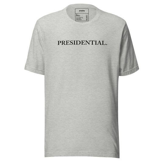 Unisex Presidential T-shirt